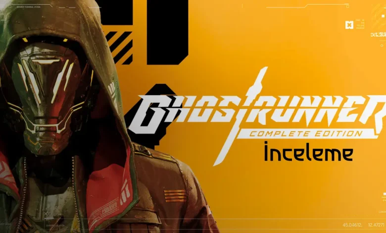 Ghostrunner İnceleme